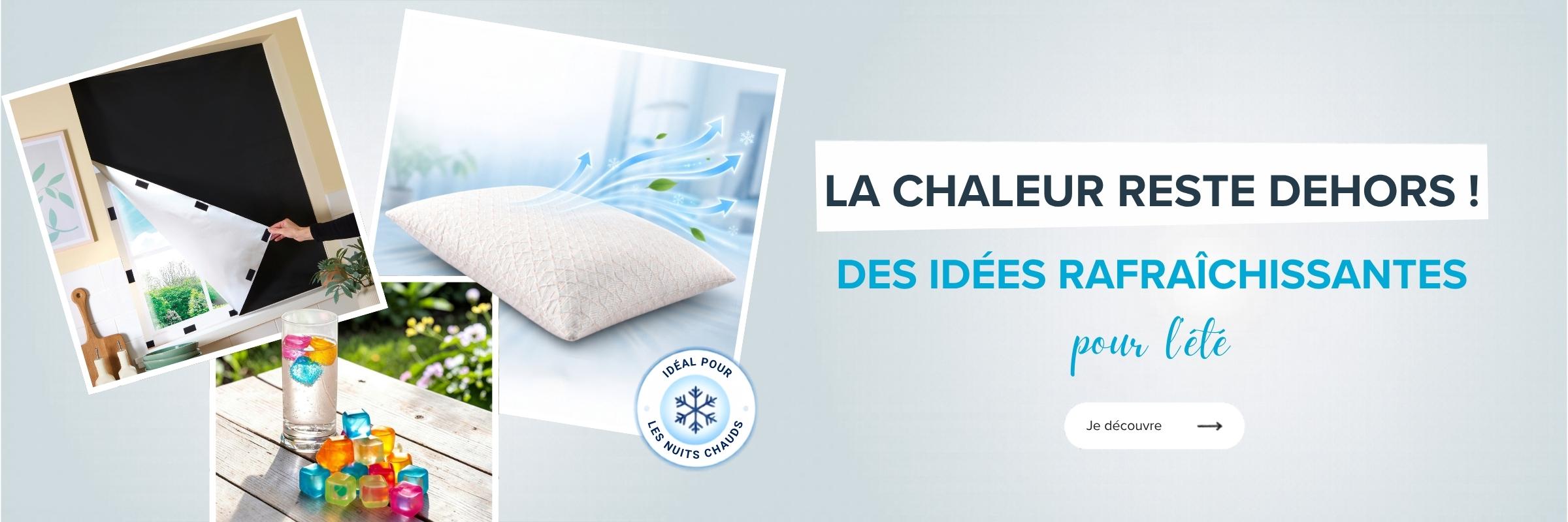 Des idées rafraîchissantes pour l'été