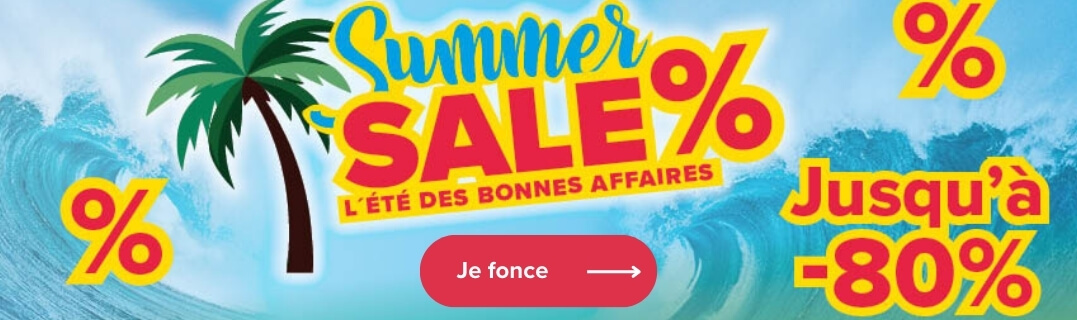 Summer Sale - L'été des bonnes affaires