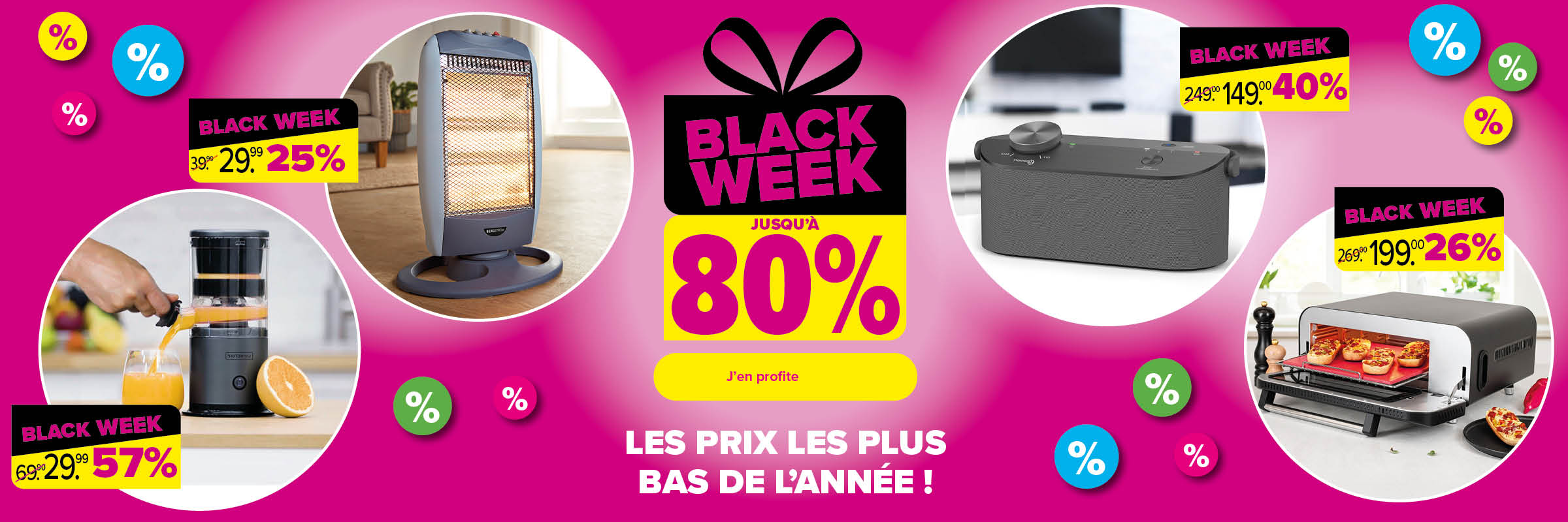 Les prix les plus bas de l'année !