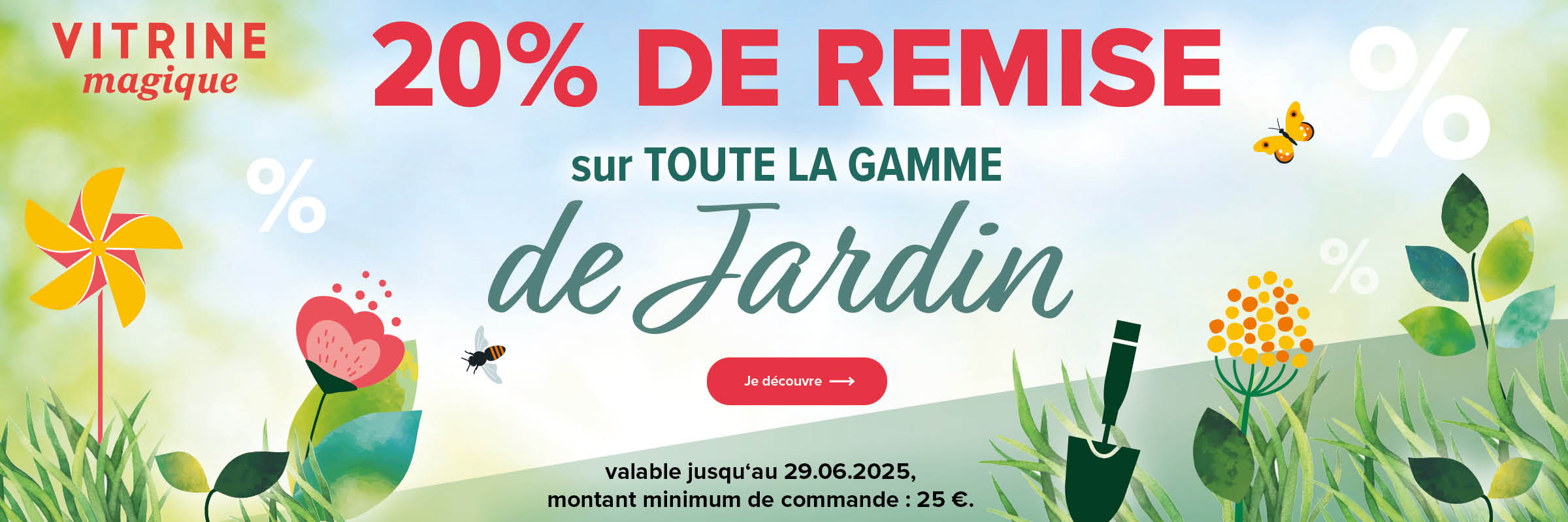 20% de remise sur la gamme complète de jardin