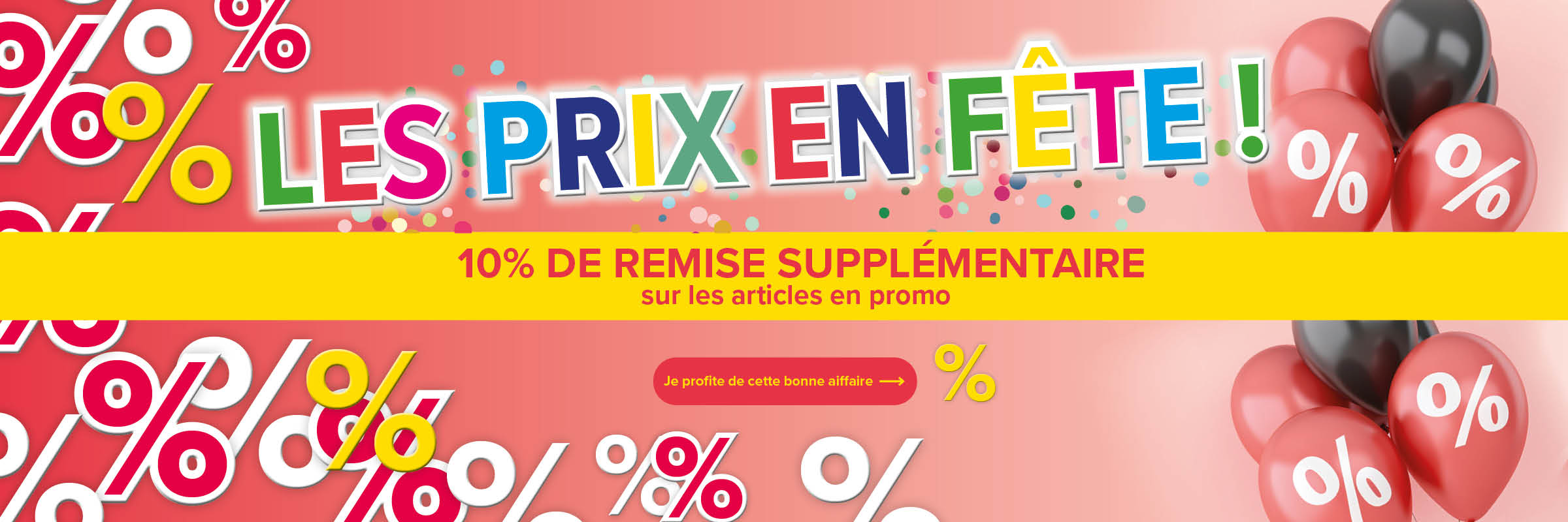 10% de remise supplémentaire sur les articles en promo