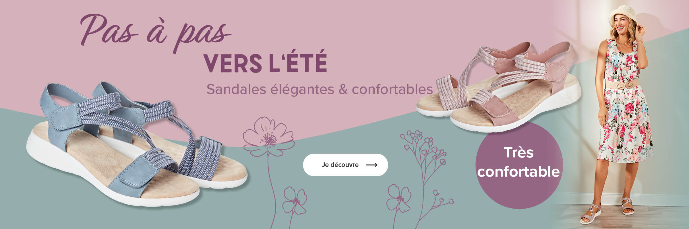 Sandales élégantes & confortables
