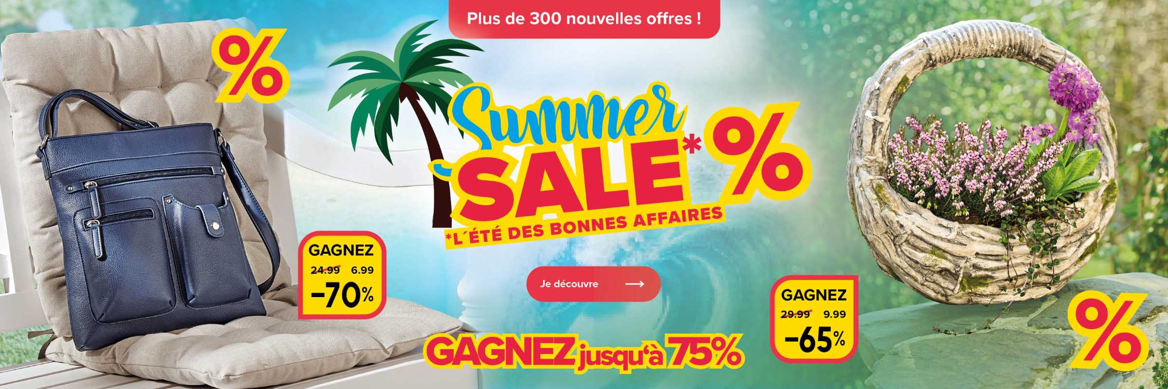 Summer Sale - Plus de 300 nouvelles offres !