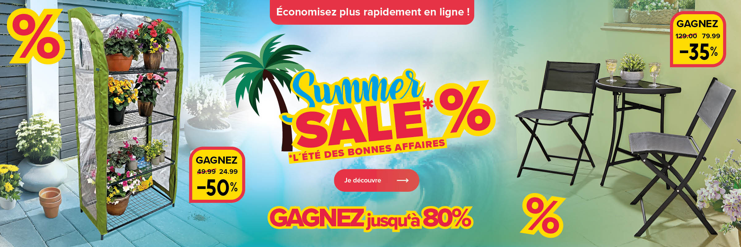 Summer Sale - Gagnez jusqu'à 80%