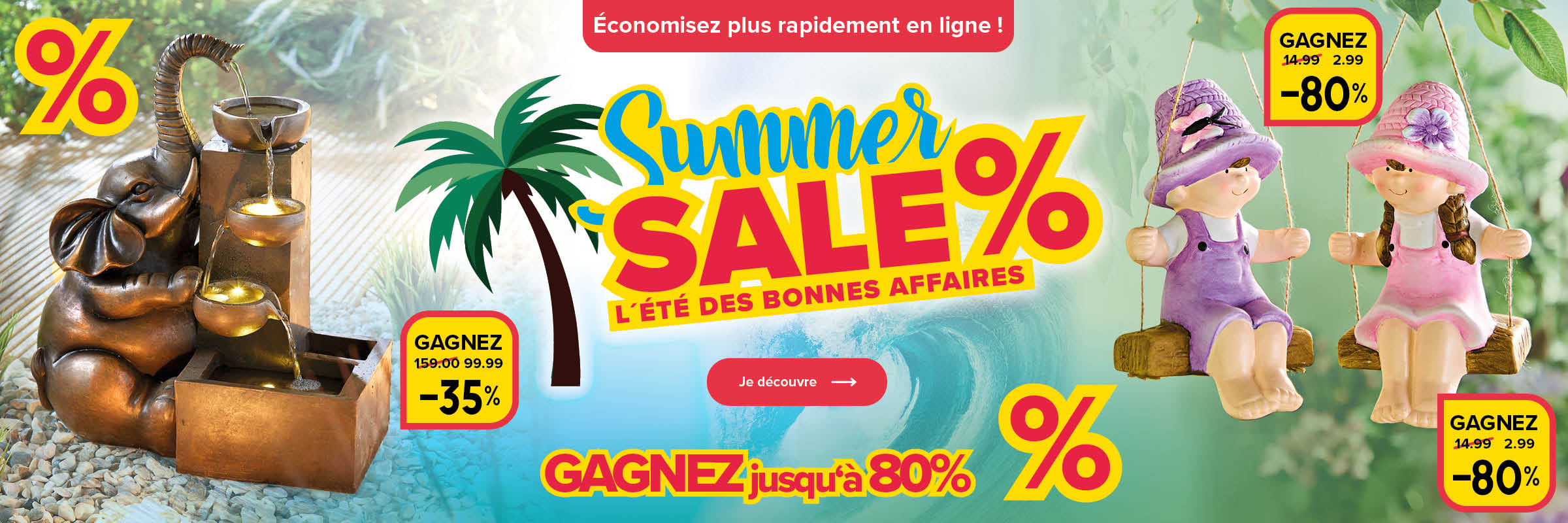 Summer Sale - Gagnez jusqu'à 80%