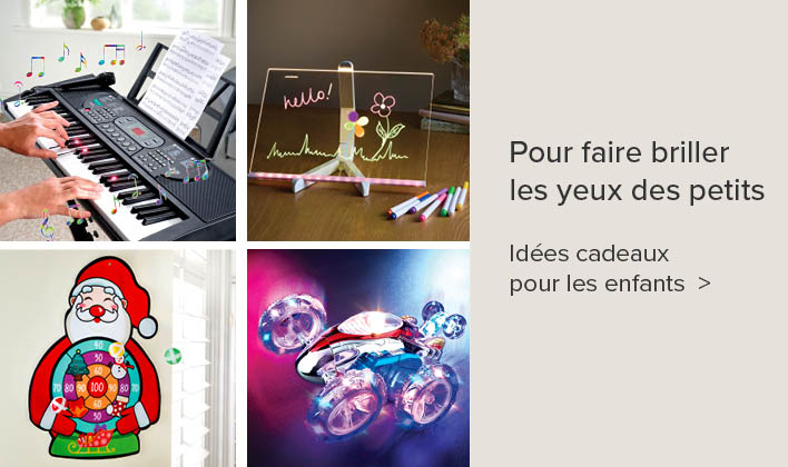 Idées cadeaux pour les enfants