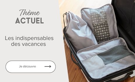 Les indispensables des vacances